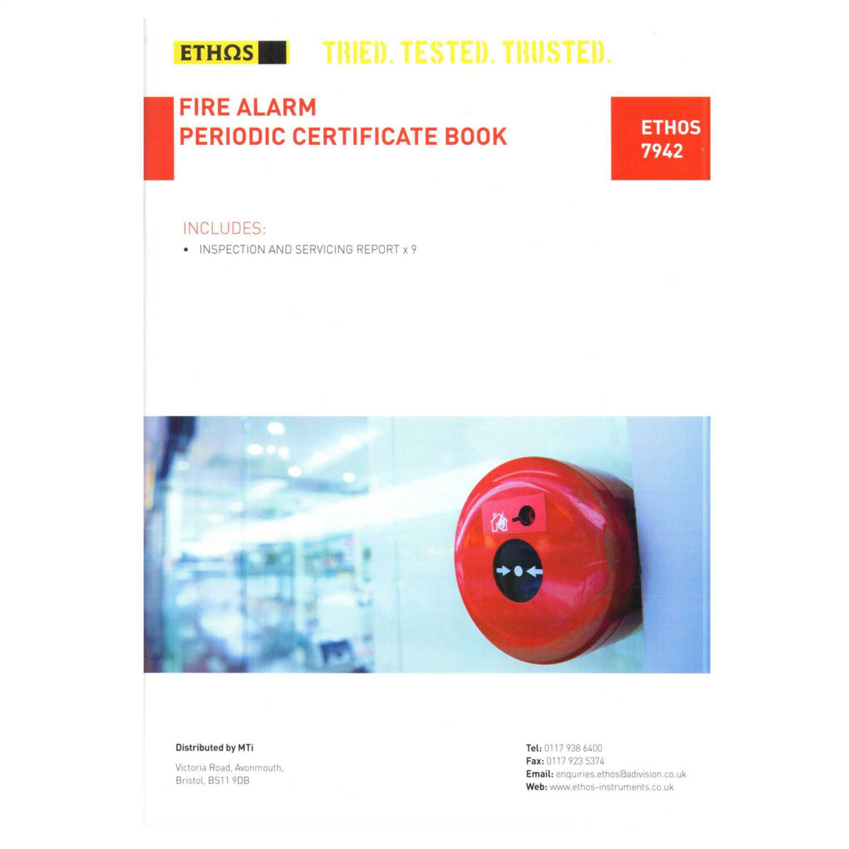 Ethos Fire Alarm Periodic Certificates