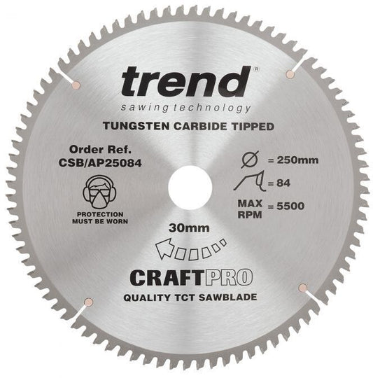 TREND CSB/AP25084 CRAFT SAW BLADE ALUMINIUM AND PLASTIC 250MM X 84 TEETH X 30MM