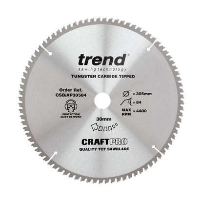 TREND CSB/AP30584 CRAFT SAW BLADE ALUMINIUM AND PLASTIC 305MM X 84T X 30MM
