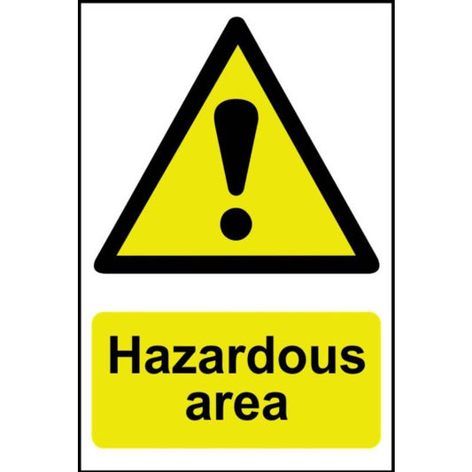 PVC SELF ADH SIGN 400mm WIDE x 600mm HAZARDOUS AREA 4107