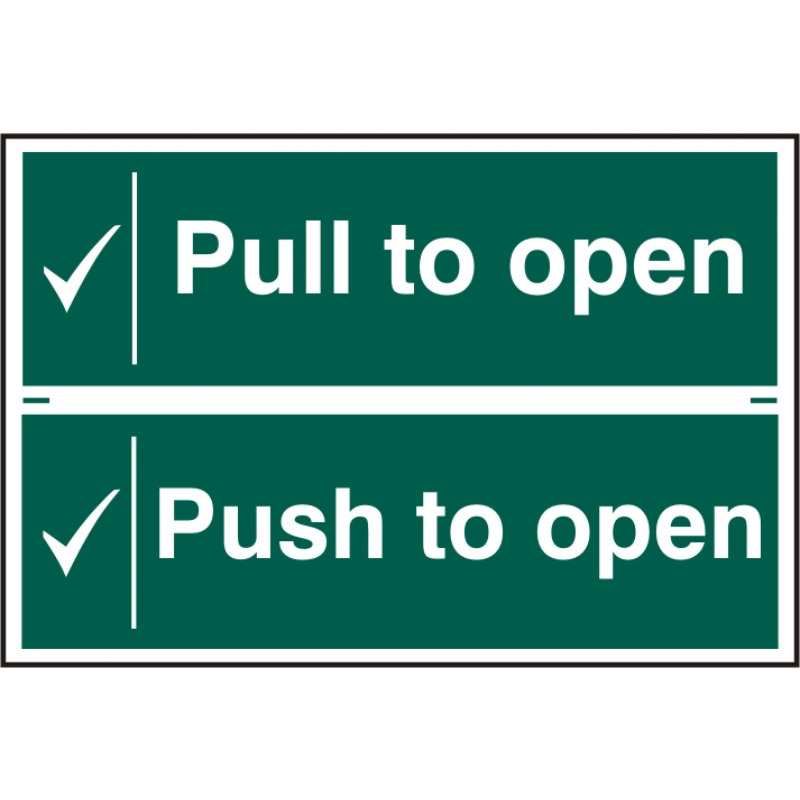 PVC SELF ADH SIGN 200mm WIDE x 300mm PULL TO OPEN / PUSH TO OPEN 1524