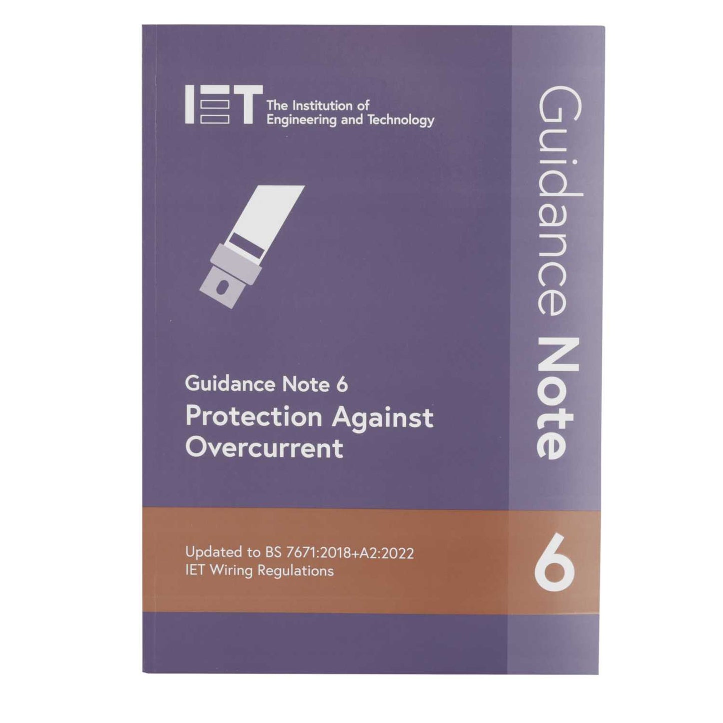 IET Guidance Note 6: Protection Against Overcurrent 9th Edition