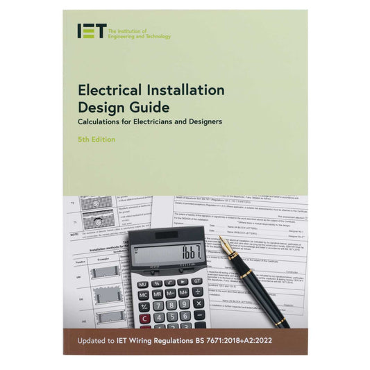 IET Electrical Installation Design Guide, 5th Edition