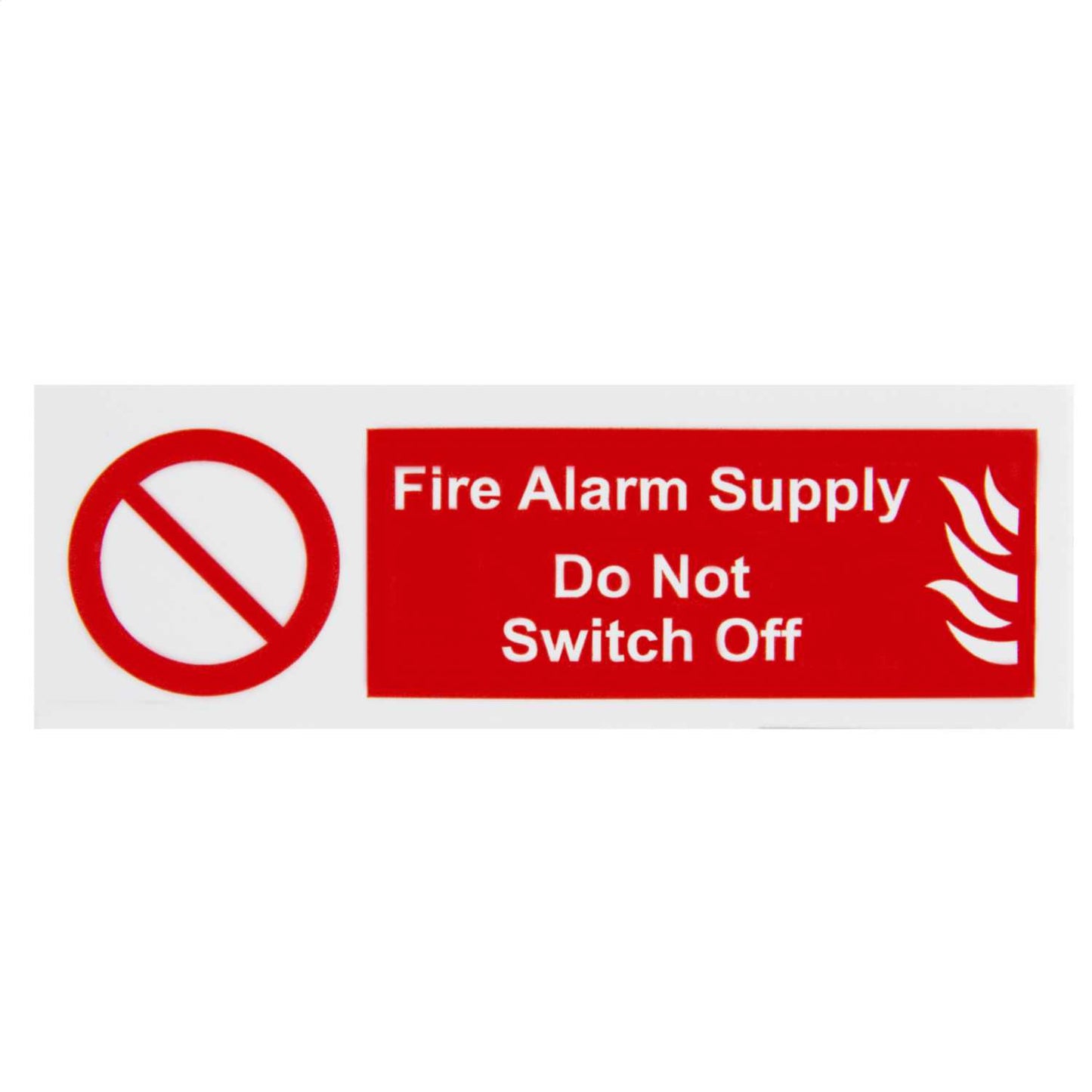 Industrial Signs 75mm x 25mm Do Not Switch Off Fire Alarm Label (Pack of 10)