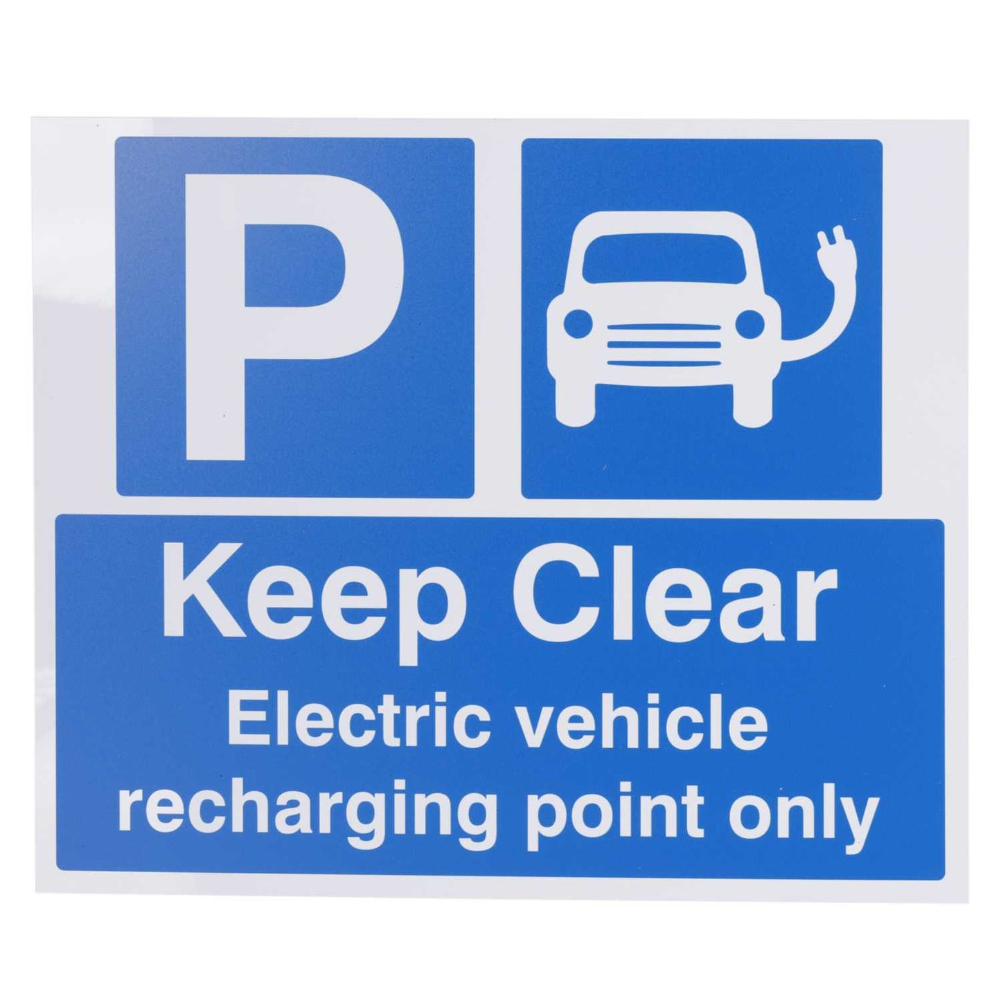 Industrial Signs Keep Clear Electric Vehicle Recharging Point Only Rigid Sign